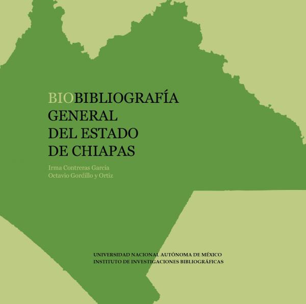 Portada Biobibliografía general del estado de Chiapas