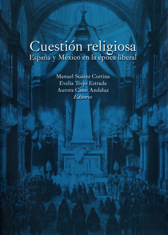 Portada Cuestión religiosa: España y México en la época liberal