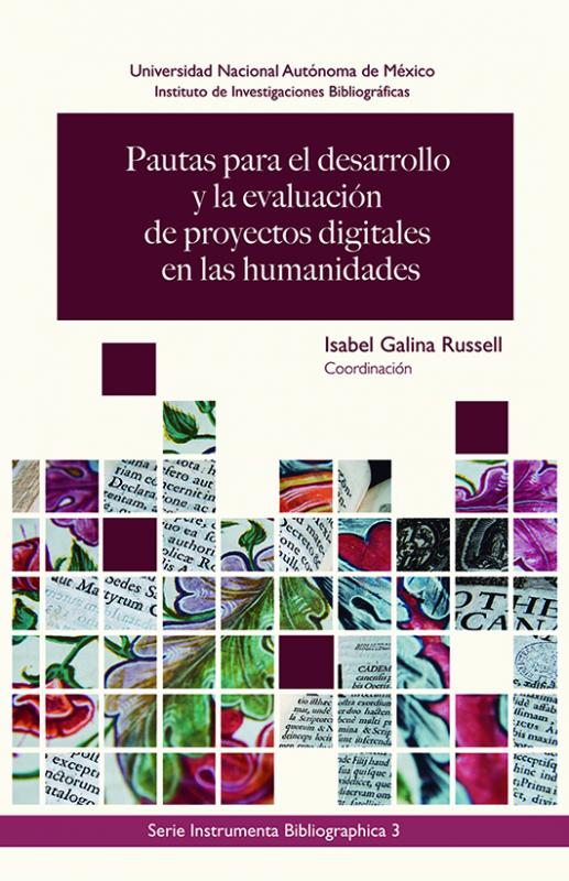 Portada Pautas para el desarrollo y la evaluación de proyectos digitales en las humanidades