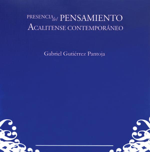 Portada Presencia del pensamiento acalitense contemporáneo