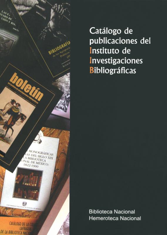 Portada Catálogo de publicaciones del Instituto de Investigaciones Bibliográficas
