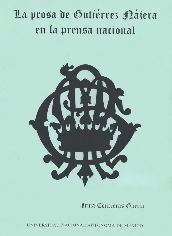 Portada  La prosa de Gutiérrez Nájera en la prensa nacional