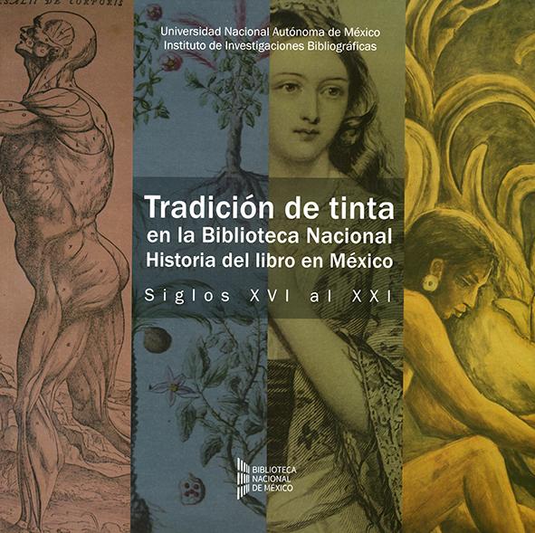 Portada Tradición de tinta en la Biblioteca Nacional