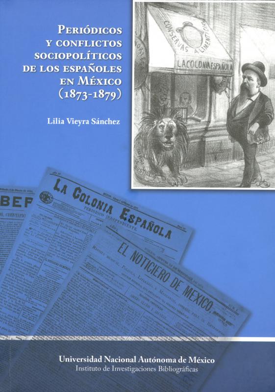 Portada Periódicos y conflictos sociopolíticos de los españoles en México