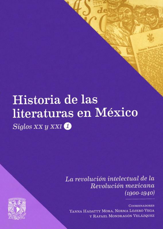 Portada La revolución intelectual de la Revolución mexicana (1900-1940)