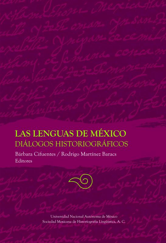 Portada Las lenguas de México. Diálogos historiográficos