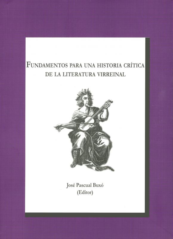 Portada Fundamentos para una historia crítica de la literatura virreinal