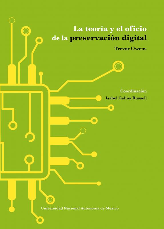 Portada La teoría y el oficio de la preservación digital